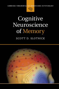 Cover image: Cognitive Neuroscience of Memory 9781107084353