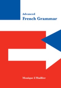 Cover image: Advanced French Grammar 1st edition 9780521482288