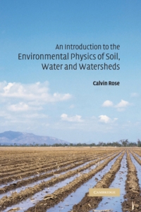 Cover image: An Introduction to the Environmental Physics of Soil, Water and Watersheds 9780521829946