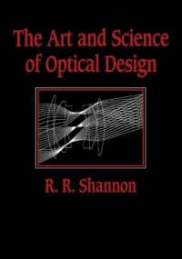 Imagen de portada: The Art and Science of Optical Design 9780521454148