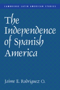 Imagen de portada: The Independence of Spanish America 9780521622981