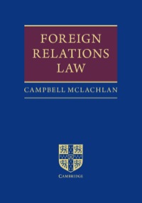 Imagen de portada: Foreign Relations Law 1st edition 9780521899857