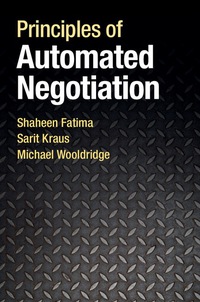 表紙画像: Principles of Automated Negotiation 1st edition 9781107002548