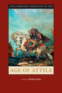 Omslagafbeelding: The Cambridge Companion to the Age of Attila 1st edition 9781107021754