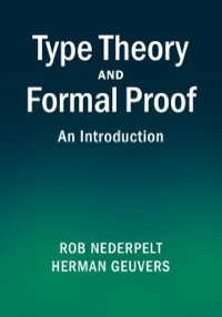 Cover image: Type Theory and Formal Proof 9781107036505