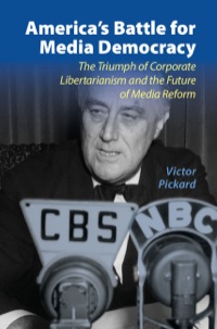 Imagen de portada: America's Battle for Media Democracy 1st edition 9781107038332