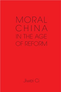 صورة الغلاف: Moral China in the Age of Reform 9781107038660