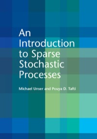 Omslagafbeelding: An Introduction to Sparse Stochastic Processes 9781107058545