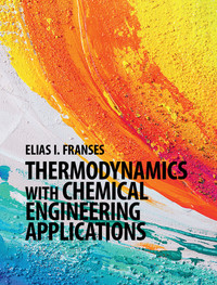Cover image: Thermodynamics with Chemical Engineering Applications 9781107069756