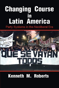 Titelbild: Changing Course in Latin America 1st edition 9780521856874