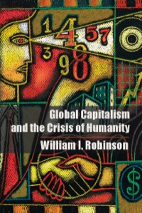 Imagen de portada: Global Capitalism and the Crisis of Humanity 1st edition 9781107067479