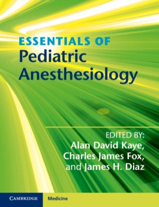 Cover image: Essentials of Pediatric Anesthesiology 1st edition 9781107698680