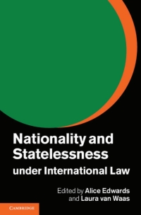 Omslagafbeelding: Nationality and Statelessness under International Law 9781107032446
