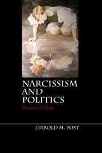 Imagen de portada: Narcissism and Politics 1st edition 9781107008724