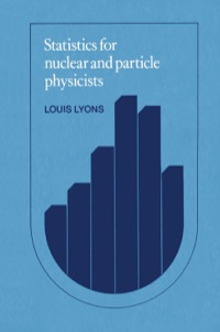 Imagen de portada: Statistics for Nuclear and Particle Physicists 1st edition 9780521379342