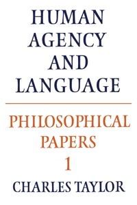 Omslagafbeelding: Philosophical Papers: Volume 1, Human Agency and Language 1st edition 9780521317504