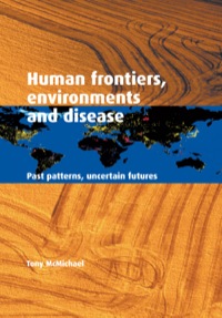 Cover image: Human Frontiers, Environments and Disease 1st edition 9780521803113