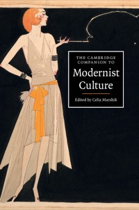 Cover image: The Cambridge Companion to Modernist Culture 1st edition 9781107049260