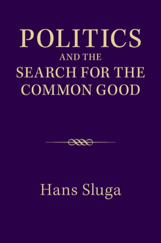 Cover image: Politics and the Search for the Common Good 1st edition 9781107068469