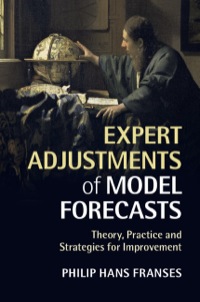 Imagen de portada: Expert Adjustments of Model Forecasts 1st edition 9781107081598