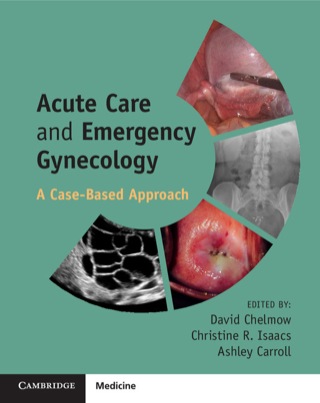 Cover image: Acute Care and Emergency Gynecology 1st edition 9781107675414