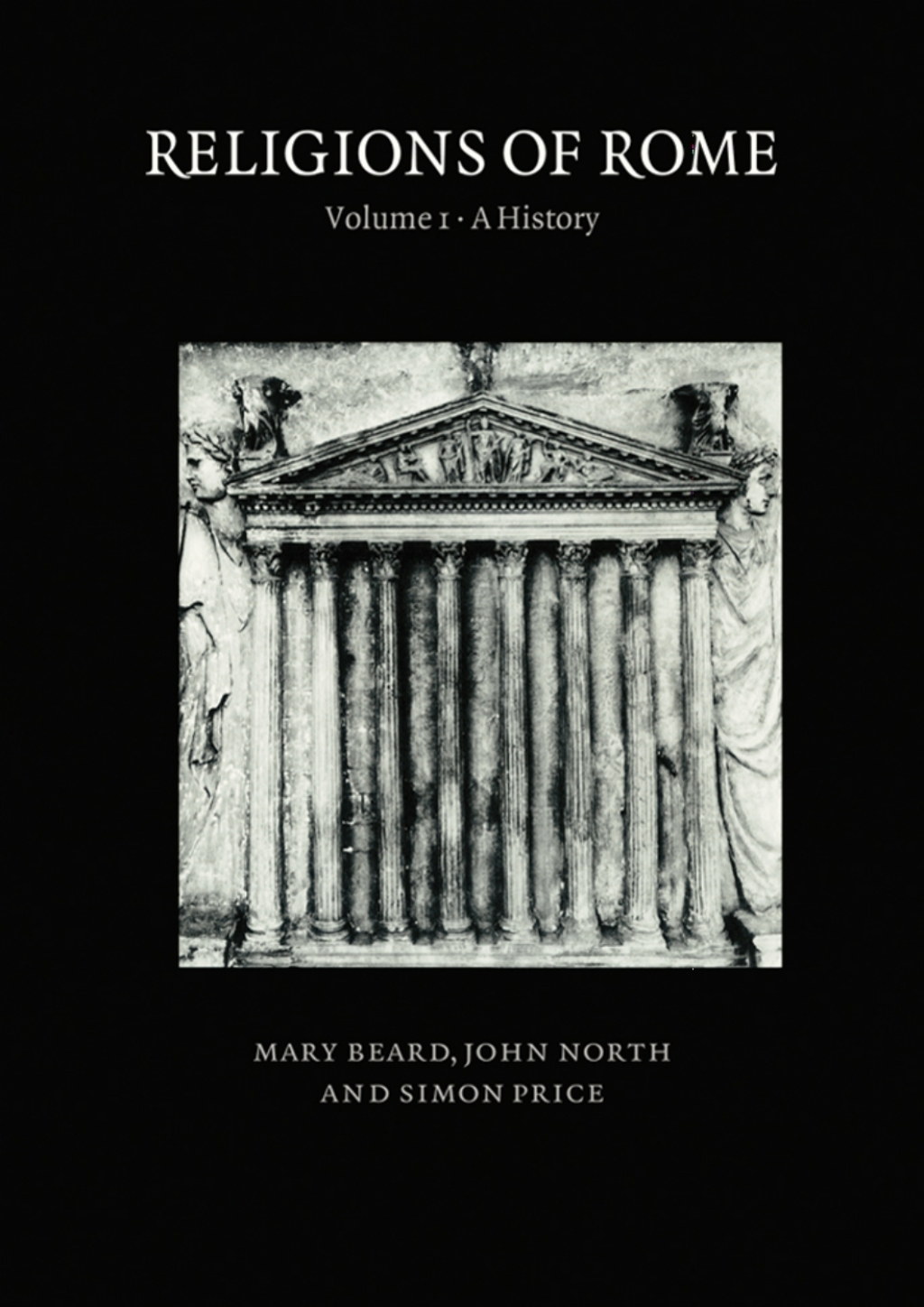 Religions of Rome: Volume 1, A  History