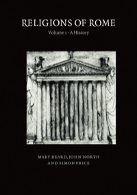 صورة الغلاف: Religions of Rome: Volume 1, A  History 1st edition 9780521316828
