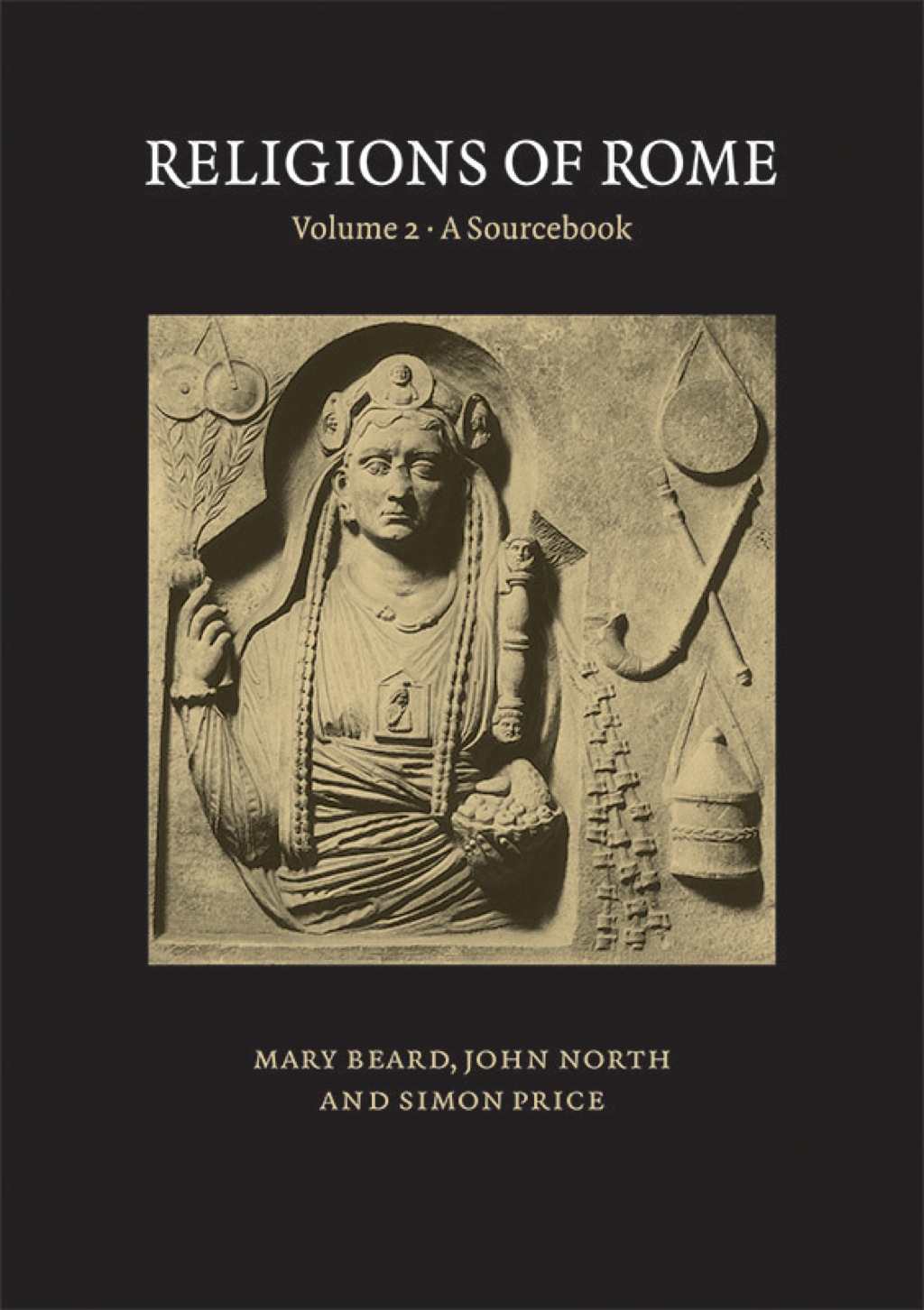 Religions of Rome: Volume 2, A Sourcebook 1st Edition