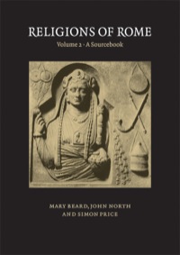 صورة الغلاف: Religions of Rome: Volume 2, A Sourcebook 1st edition 9780521456463