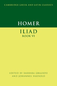 Imagen de portada: Homer: Iliad Book VI 1st edition 9780521878845