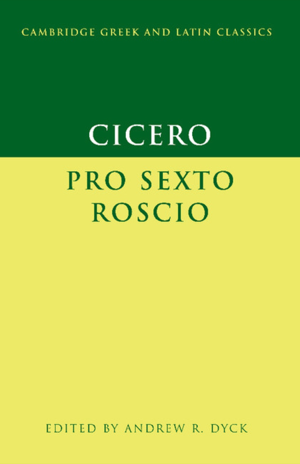 Cicero: ‘Pro Sexto Roscio’ 1st Edition