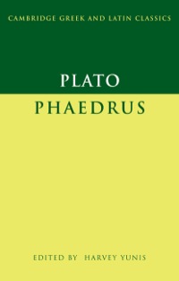 Cover image: Plato: Phaedrus 1st edition 9780521847766