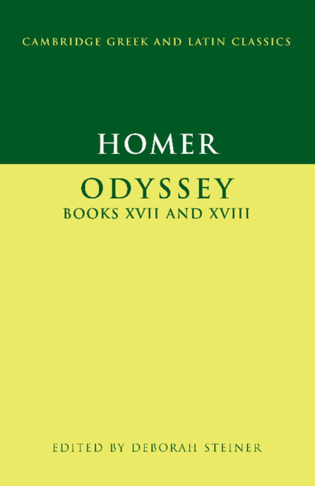 Homer: Odyssey Books XVII-XVIII 1st Edition