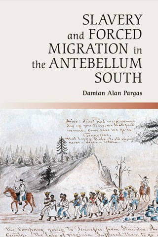 表紙画像: Slavery and Forced Migration in the Antebellum South 1st edition 9781107031210