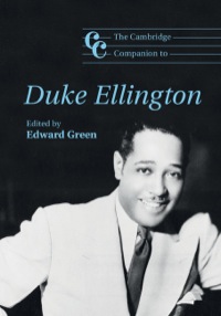 Immagine di copertina: The Cambridge Companion to Duke Ellington 1st edition 9780521881197