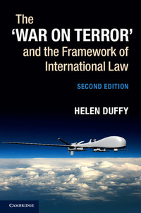 Titelbild: The ‘War on Terror' and the Framework of International Law 2nd edition 9781107014503
