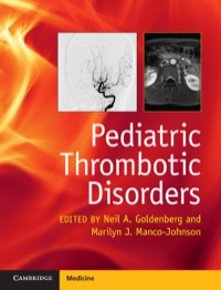 صورة الغلاف: Pediatric Thrombotic Disorders 1st edition 9781107014541