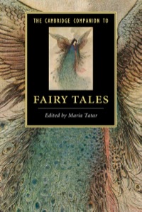 صورة الغلاف: The Cambridge Companion to Fairy Tales 1st edition 9781107031012