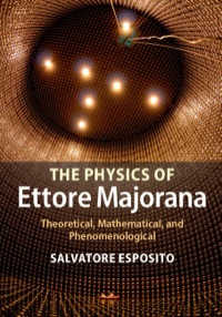 Titelbild: The Physics of Ettore Majorana 1st edition 9781107044029