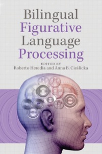 Cover image: Bilingual Figurative Language Processing 1st edition 9781107029545