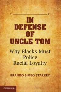 Cover image: In Defense of Uncle Tom 1st edition 9781107070042