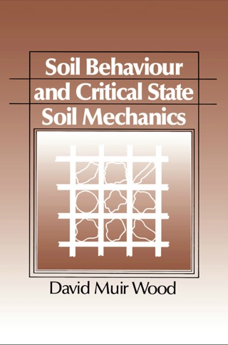 Cover image: Soil Behaviour and Critical State Soil Mechanics 1st edition 9780521337823