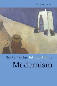 Titelbild: The Cambridge Introduction to Modernism 1st edition 9780521828093