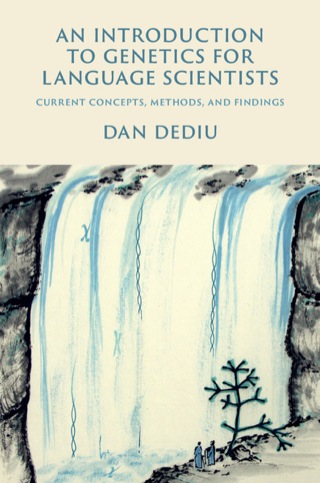 Cover image: An Introduction to Genetics for Language Scientists 1st edition 9781107001299