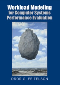 Cover image: Workload Modeling for Computer Systems Performance Evaluation 1st edition 9781107078239