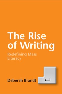 Cover image: The Rise of Writing 1st edition 9781107090316