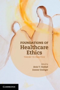 صورة الغلاف: Foundations of Healthcare Ethics 1st edition 9781107639645