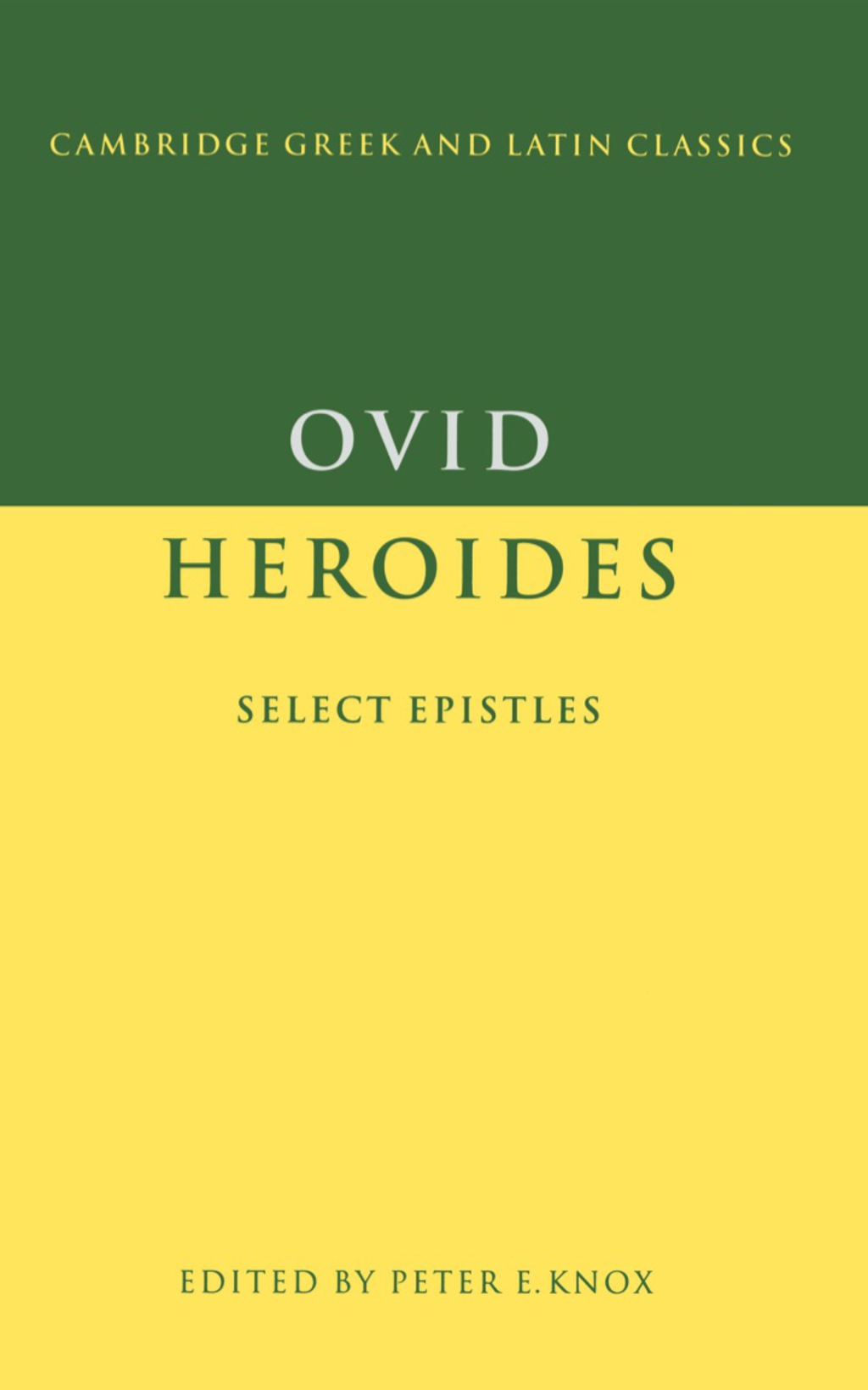Ovid: Heroides Select Epistles
