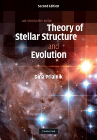 Cover image: An Introduction to the Theory of Stellar Structure and Evolution 2nd edition 9780521866040