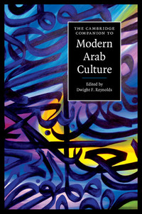 Titelbild: The Cambridge Companion to Modern Arab Culture 1st edition 9780521898072